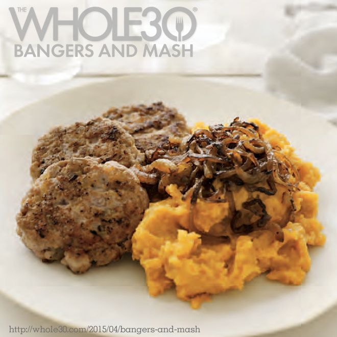 Recipe from the new Whole30 book! Bangers & Mash. 