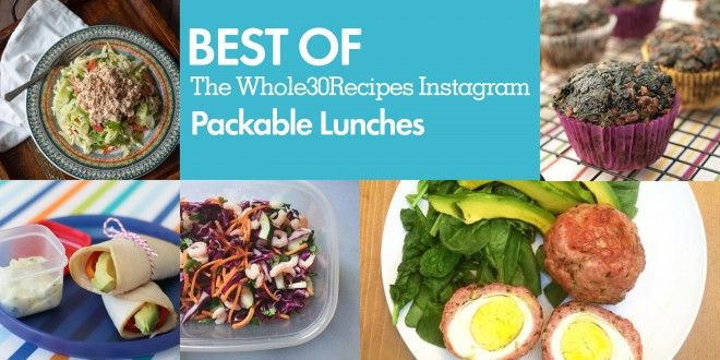 Best of Whole30 Recipes: Packable Lunches