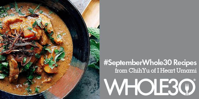#SeptemberWhole30 Recipes: Three Dishes from I Heart Umami
