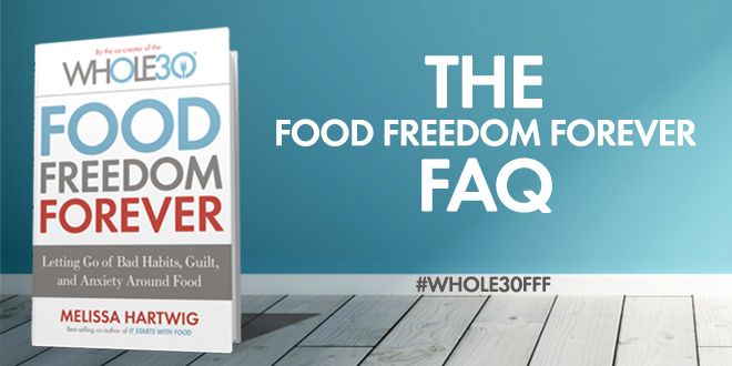 The Food Freedom Forever FAQ