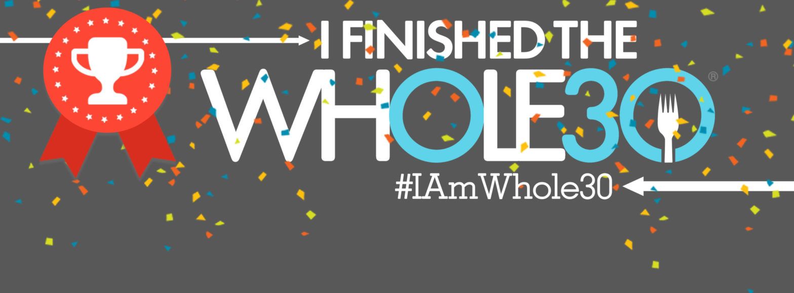 I finished the Whole30 Facebook cover 3