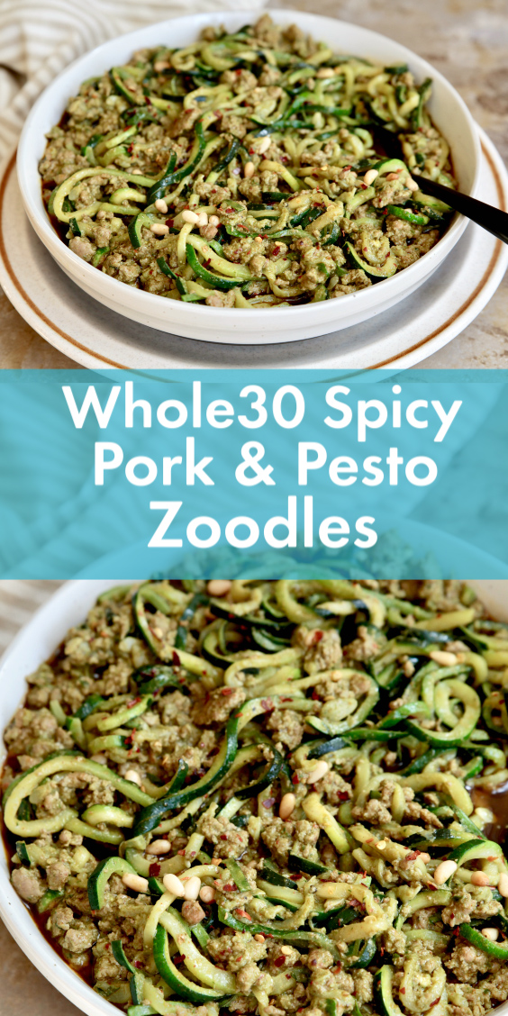 Whole30 Spicy Pork & Pesto Zoodles