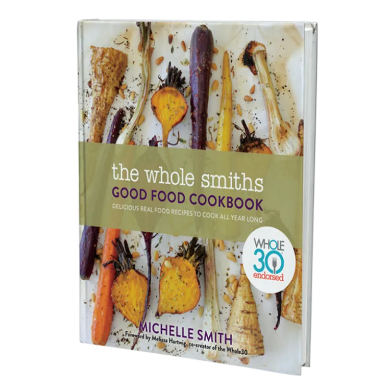 The Whole smiths Good Food Cookbook