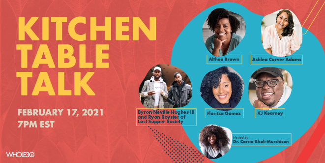 Whole30 Community Cares Event: Kitchen Table Talk