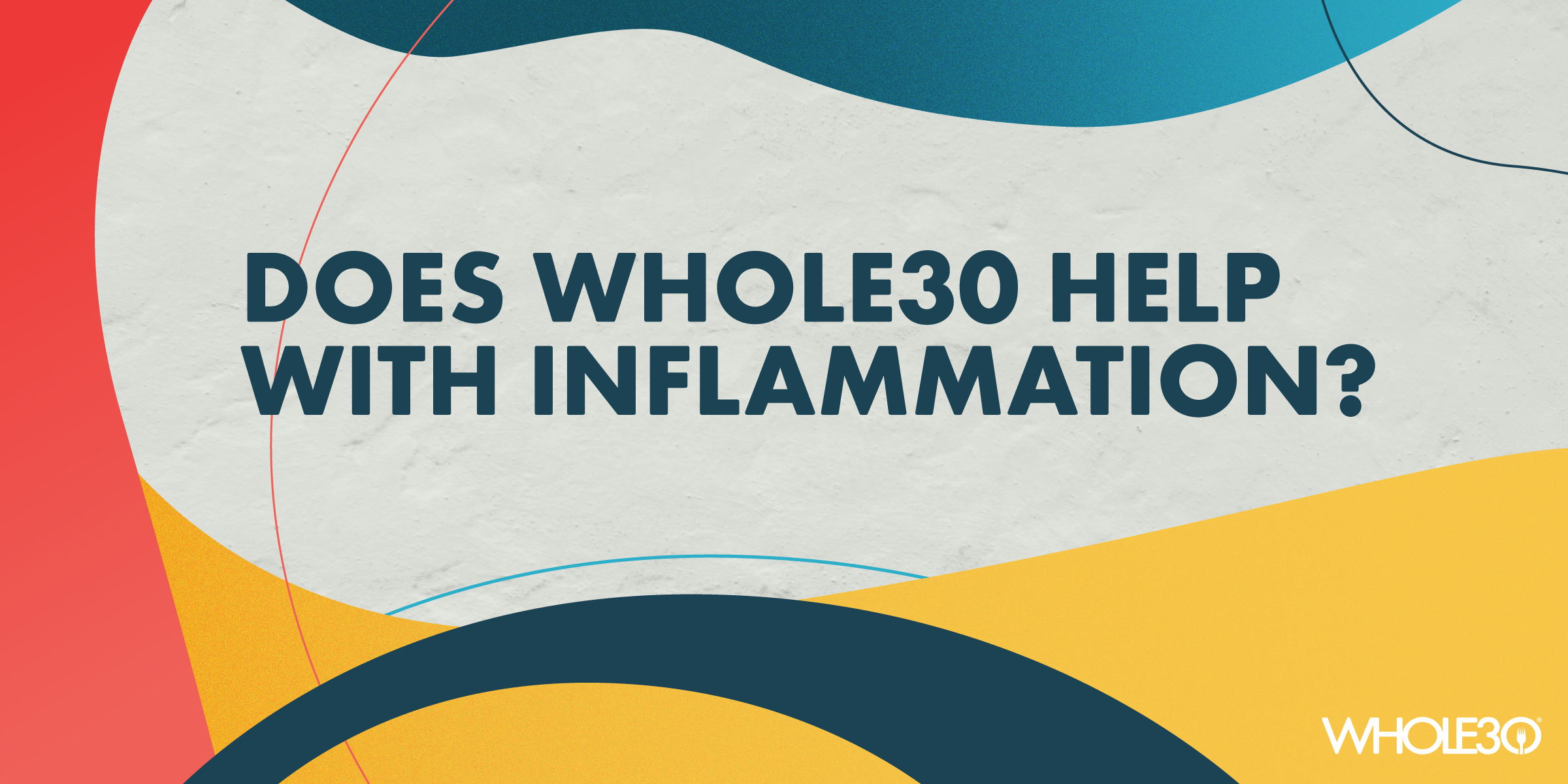 Does Whole30 Help with Inflammation? A Physical Therapist’s perspective on Whole30 and joint pain.