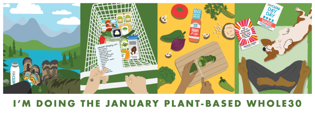 I'm doing the January Plant-Based Whole30 Twitter Cover.
