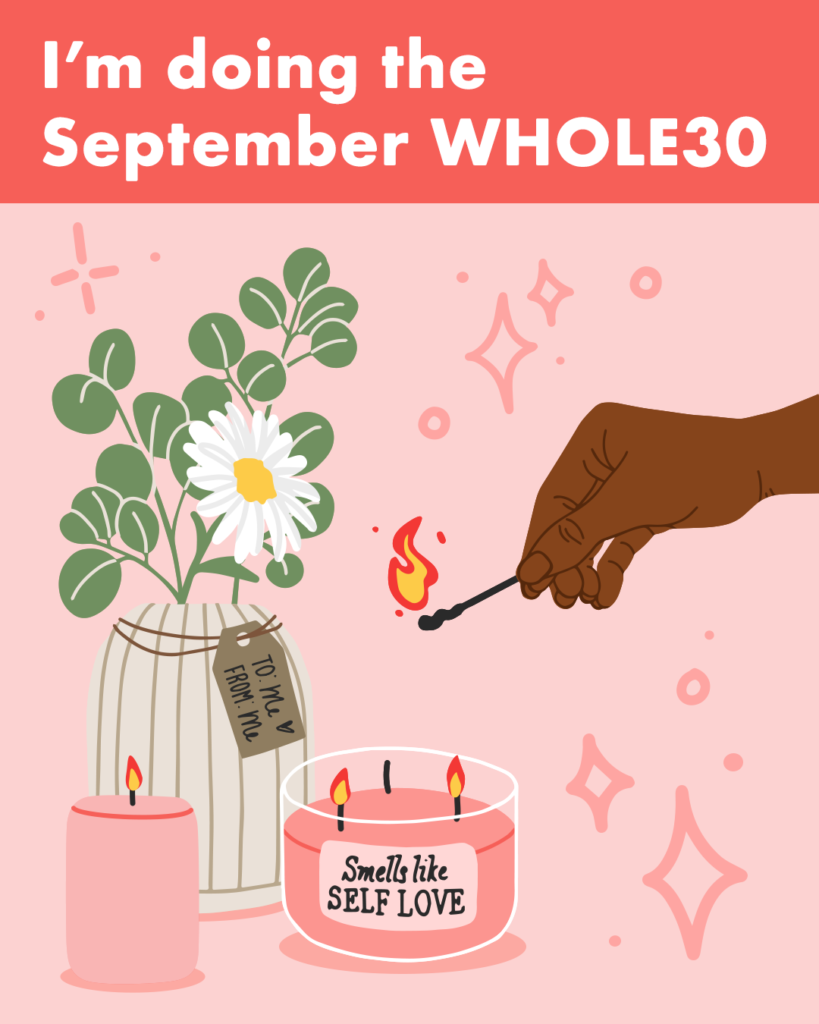 I'm doing the September Whole30