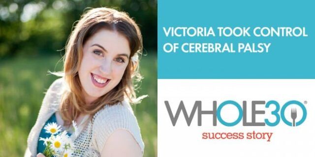 Victoria Whole30 Story 3