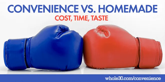 Convenience vs. Homemade