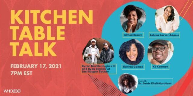 Whole30 Community Cares Event: Kitchen Table Talk