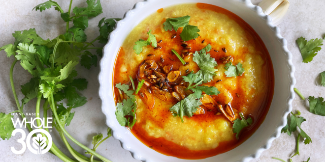 Plant-Based Whole30 Dal Tadka - The Whole30® Program