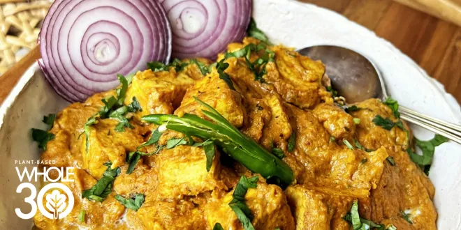Tofu Tikka Masala - The Whole30® Program