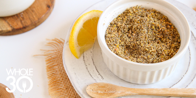 Whole30 Lemon Pepper Seasoning and Dry-Rub -