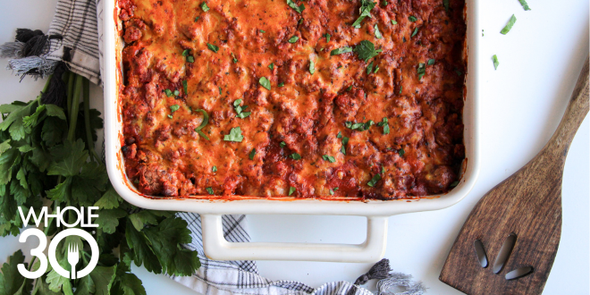 Whole30 Spaghetti Casserole - The Whole30® Program