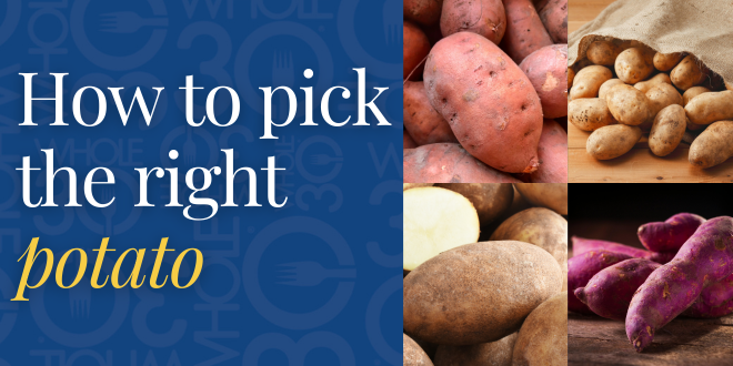 Picking the right potato for your recipe