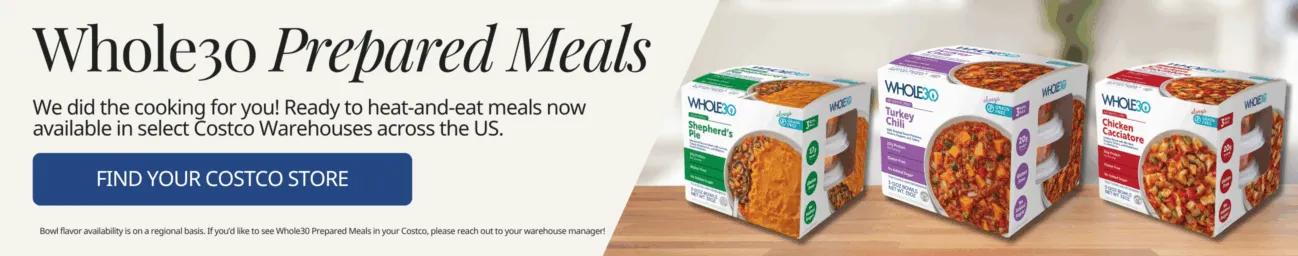 Whole30 Prepared Meals