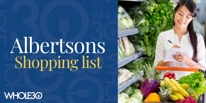 Whole30 Albertsons shopping list