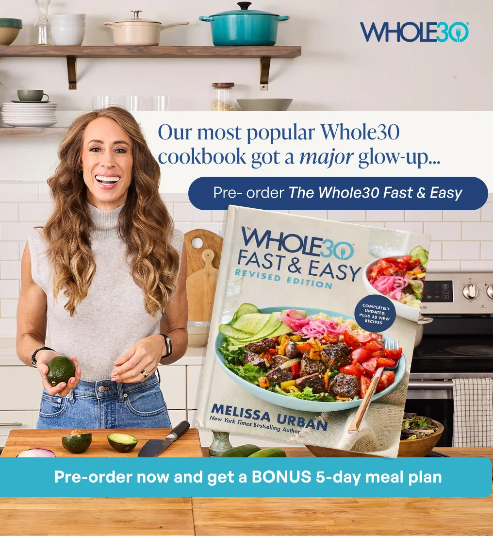 Preorder Bonus Offer The Whole30 Fast and Easy Revised Edition